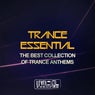 Trance Essential (The Best Collection Of Trance Anthems)