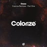 Cosmos Remixes - Part One