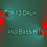 Top 13 Drum and Bass Hits