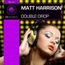 Double Drop
