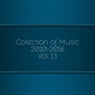 Collection of Music 2010-2016, Vol. 13
