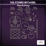 The Stoned Network