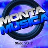 Monta Musica presents: Static Vol. 2