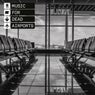 Music For Dead Airports