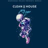 CLEAN HOUSE