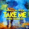 Take Me (Where I Wanna Go)