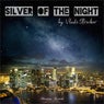 Silver of the Night (Blue Night Cut)