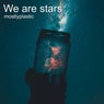 We Are Stars