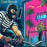 Club Bandit