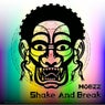 Shake and Break