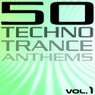50 Techno Trance Anthems Volume 1 Part 2