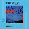 Colony