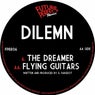The Dreamer / Flying Guitar