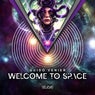 Welcome To Space EP