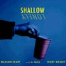 Shallow