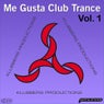 Klubbers Productions pres. Me Gusta Club Trance Vol. 1