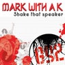 Shake That Speaker