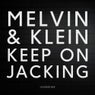 Keep On Jacking - Extended Mix
