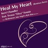 Heal My Heart (Remixes Part 2)