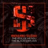 The Rise of Mensu - The Black Samurai