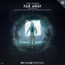 Far Away (The Remixes)