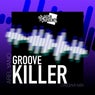 Groove Killer