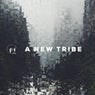 A New Tribe