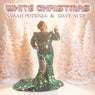 White Christmas (Dave Audé Extended)