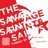 The Savage Saints: Turkey EP