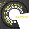 DJ Style Drum Pounding