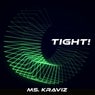 Tight! (Harder)