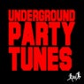 Underground Party Tunes