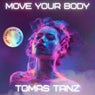 Move Your Body