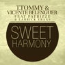 Sweet Harmony (feat. Patrizze, Larrick Ebanks)