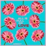 All Is Full Of Love