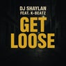 Get Loose