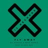 Fly Away (The Remixes)