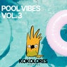 Pool Vibes, Vol.3