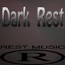 Dark Rest