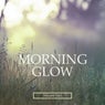 Morning Glow, Vol. 2 (Selection Of Modern Chill Out Beats)