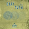 Stay Real #11