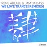 We Love Trance (Remixes)