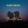 Our Vibes