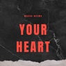 Your Heart