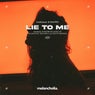 Lie To Me (Extended Mix)
