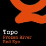 Frozen River / Red Eye