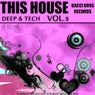 This House Vol. 5 - Selected By Luca Elle