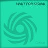 Wait For Signal