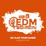 So Clap Your Hands
