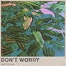 Don't Worry